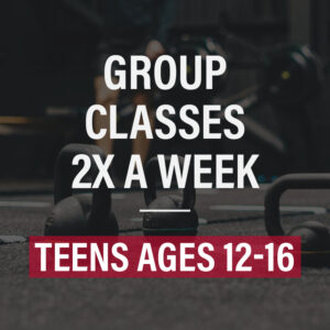 Teens Group Classes (2x a week)